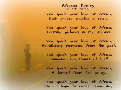 African poetry South African Poems, African Poems, Africa Quotes, African Proverbs, African American History Month, Africa Day, African Quotes, African Skies, African Proverb