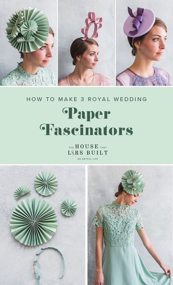 DIY paper fascinators from The House That Lars Built Diy Tea Party Hats, Diy Fascinator, Fascinator Diy, Diy Tea Party, Pola Lengan, Fascinator Hats Diy, Tea Hats, Hat Tutorial, Tea Diy