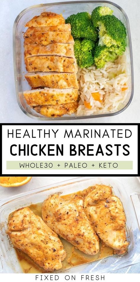 Essen, How To Make Healthy Chicken, Baked Chicken Meal Prep Recipes, Whole 30 Chicken Marinade, Citrus Baked Chicken, Whole 30 Baked Chicken Recipes, Healthy Marinades For Chicken, Healthy Recipes With Chicken Breast, Healthy Meals With Chicken Breast