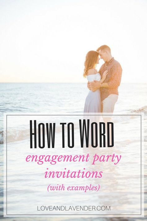 Learn how to word your engagement party invitations properly (with examples) so you'll have the right wording for what ever style party you might be throwing. Engagement Party Invites Wording, Engagement Invitation Message, Engagement Invitation Wording, Casual Engagement Party, Engagement Party Invitation Wording, Engagement Party Invitation Cards, Couples Engagement Party, Summer Engagement Party, Engagement Brunch