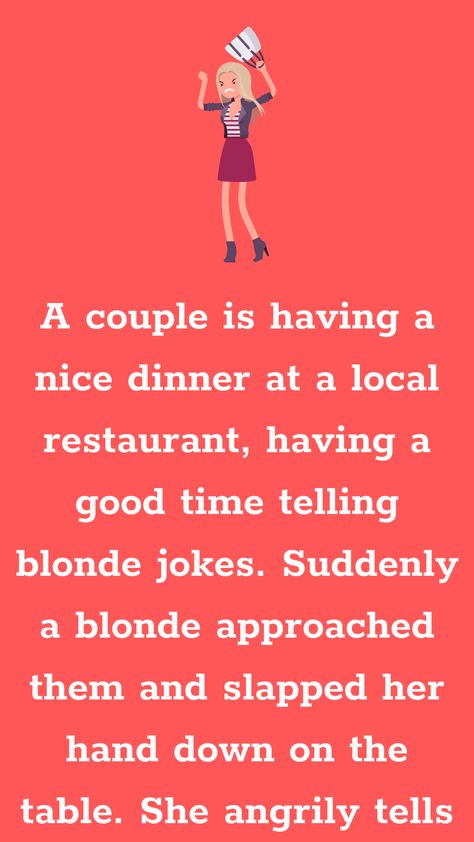 A couple is having a nice dinner at a local restaurant, having a good time telling... Humour, Blond Jokes Can't Stop Laughing, Clean Blonde Jokes, Blonde Jokes Funny, Blond Jokes, Funny Blonde Jokes, Fake True, Funny Optical Illusions, Couples Jokes
