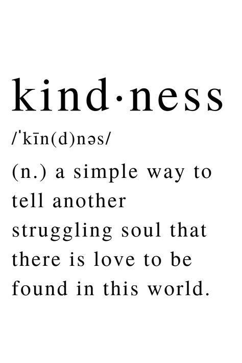 Quotes About Kindness Aesthetic, Thought Of The Day For Office, Words Affect Others Quotes, Unexpected Kindness Quotes, Positive Quotes For Kindness, Quotes About Spreading Love And Kindness, Sayings About Kindness, Vision Board Kindness, Kindness Vision Board