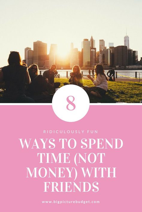 8 ridiculously fun ways to spend time with friends. budget fun Where To Hangout With Friends, Spend Time With Friends, Hangout With Friends, Friends Time, Time With Friends, Personal Finance Advice, Fun With Friends, How To Influence People, Finance Blog