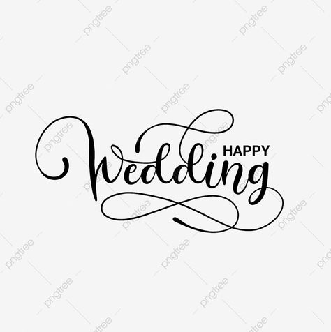 Wedding Text Png, Drawing Typography, Wedding Text, Typography Drawing, Text Typography, Wedding Drawing, Transparent Clipart, Drawing Png, Happy Wedding Day