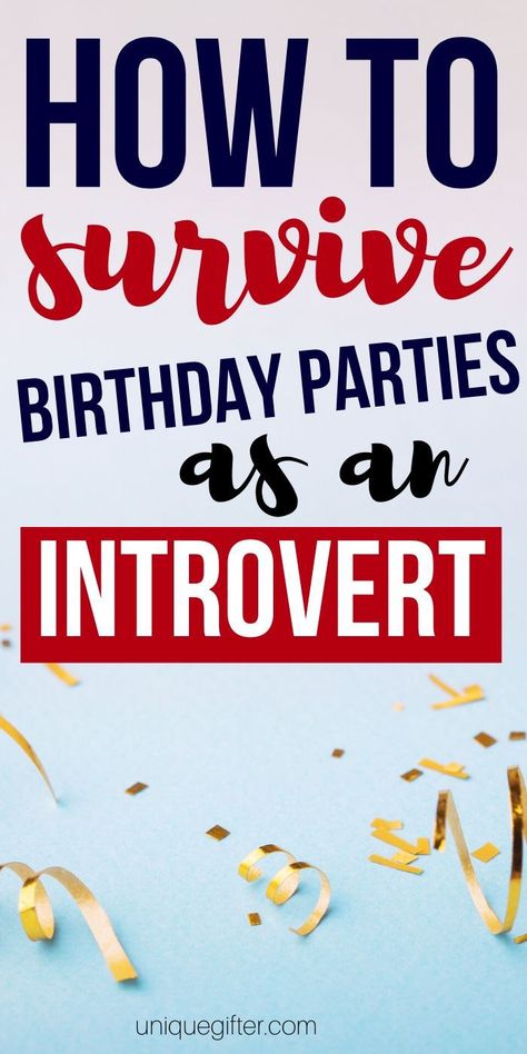 How to survive birthday parties as an introvert | Parties When You're An Introvert | Surviving Parties | #parties #partyplanning #introvert #socialgatherings #tips #surviving #uniquegifter Milk Bath Recipe, Being An Introvert, Christmas Cookie Box, Hosting Tips, Masters Gift, Diy Stocking Stuffers, Delicious Christmas Cookies, Diy Stockings, Fun Party Themes