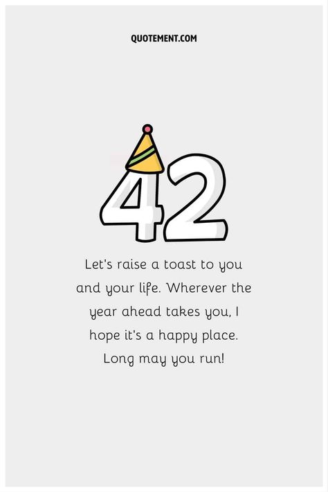 80 Ways To Say Happy 42nd Birthday And Make It Memorable Happy 42nd Birthday Wishes, Happy 42nd Birthday, Best Wife Ever, 42nd Birthday, The 40s, Dear Sister, Very Happy Birthday, I Am A Queen, Wishes For You