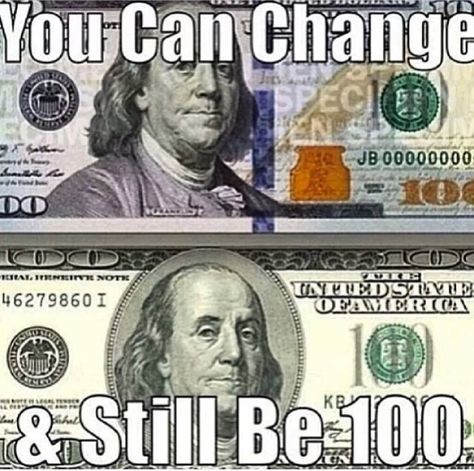 Ya'll fail to realize this, change is good. Funny Inspirational Memes, Funny Hood Memes, Boss Babe Motivation, Hood Quotes, Hood Memes, Motivational Memes, Gangsta Quotes, Inspirational Memes, Rap Quotes