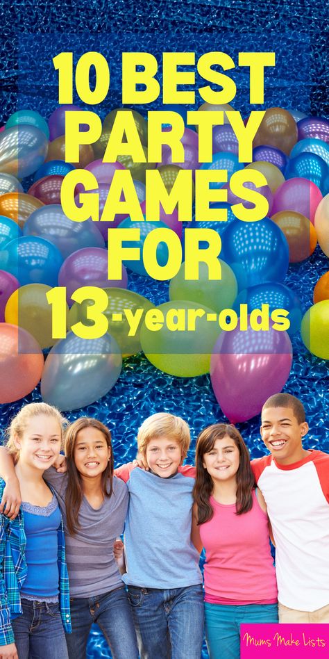 This is a list of the ten best party games for 13-year olds, fun birthday party games for 13-year-old birthday parties, add these fun party games to your party planning checklist for making the best 13th birthday party for your son or daughter. These are the most popular birthday party games for 13-year-olds, teen party games, fun teen party games, teen birthday party games, games for teenagers, the best party games for teens. 13th birthday party, 13-year-old party, party for 13-yea-old Old School Birthday Party Games, 13th Birthday Party Games For Boys, 13 Birthday Party Activities, 13 Birthday Games, Girls Bday Party Games, Games To Play At Teenage Parties, Old School Party Games, Party Games For Teenage Girls, Teen Bday Party Games