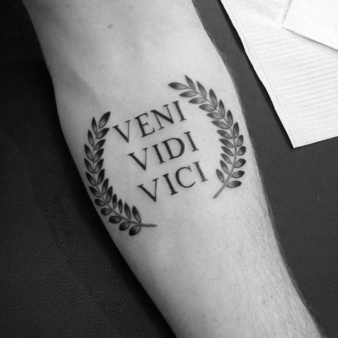 60 Veni Vidi Vici Tattoo Designs For Men - Julius Caesar Ideas                                                                                                                                                                                 More Cat Tattoos, Tiny Tattoo, Tattoo Inspiration, Veni Vidi Vici Tattoo, Latin Tattoo, Roman Tattoo, Veni Vidi Vici, Inspiration Tattoos, Small Tattoos Simple