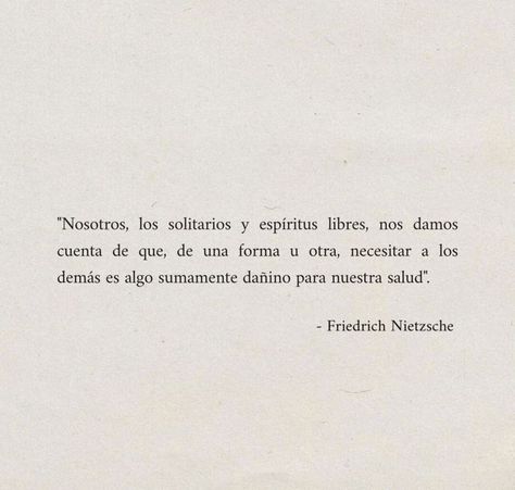 Friendship Quotes, Inspiration Quotes, Meaningful Quotes, Nietzsche Frases, Friedrich Nietzsche, Truth Quotes, Quotes Deep, Positive Quotes, Vision Board