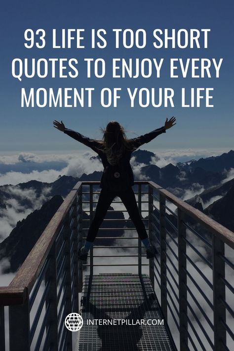 93 Life is Too Short Quotes to Enjoy Every Moment of Your Life - #quotes #bestquotes #dailyquotes #sayings #captions #famousquotes #deepquotes #powerfulquotes #lifequotes #inspiration #motivation #internetpillar Living Life Quotes Short, Live Life Quotes Short So True, Life's To Short Quotes, Short Humorous Quotes, Live Life Captions, Being Content Quotes Life, Romanticise Life Quotes, Fleeting Moments Quotes Life, Live Your Life Quotes Short