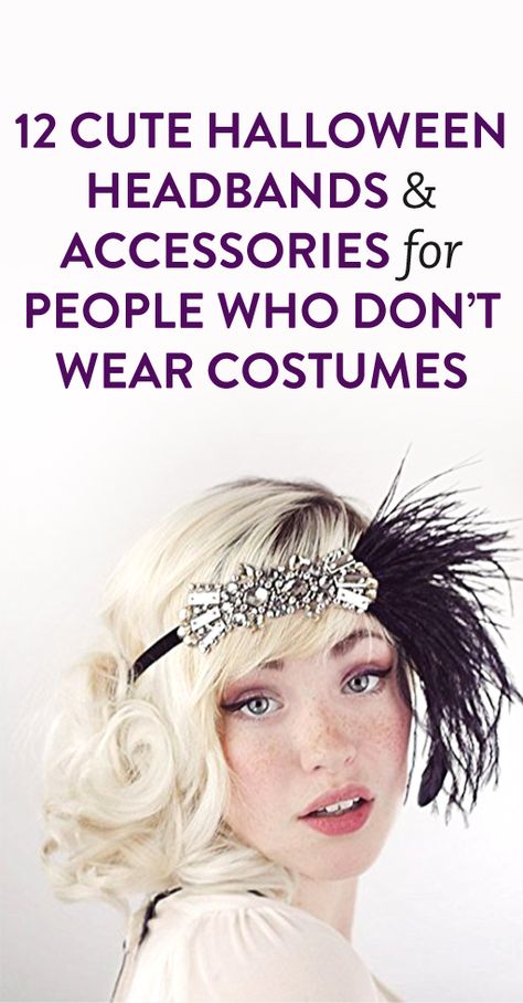 12 Cute Halloween Headbands & Accessories for People Who Don't Wear Costumes Headband Halloween Costumes, Halloween Headbands Women, Diy Halloween Headbands, Halloween Horror Nights Outfit, Halloween Headbands, Ghosts And Goblins, The Ghouls, Don't Know What To Wear, Disney Halloween Shirts