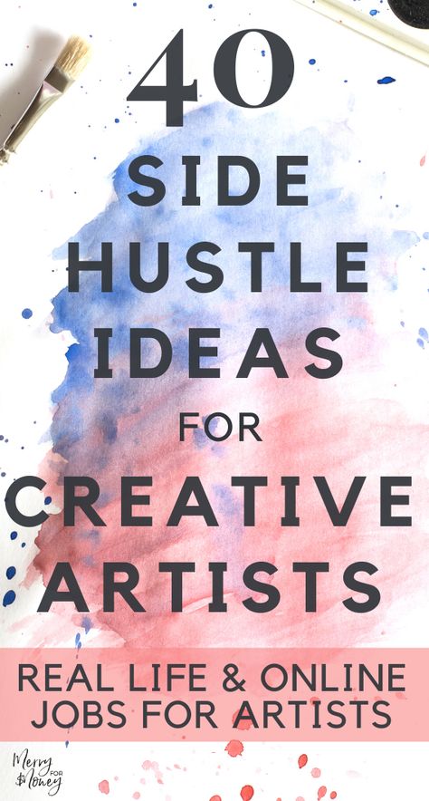 Creative Freelance Jobs, Artist Business Ideas, Side Hustles For Creatives, Artist Jobs From Home, How To Earn Money As An Artist, Artistic Business Ideas, Making Money As An Artist, Freelance Artist Tips, Passive Income For Artists