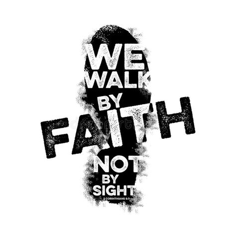 Bible Verse Design Graphic, Christian Graffiti Words, Gospel Tshirt Design, Christian Illustration Art Faith, We Walk By Faith Not By Sight, Cool Christian Art, Christian T Shirt Design Inspiration, Faith Graphic Design, Christian Designs Art