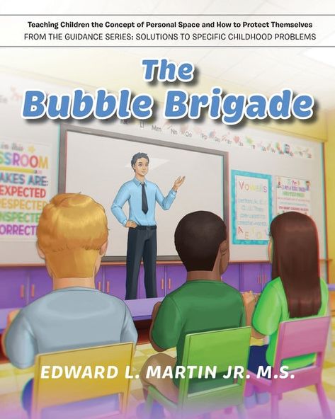 by Edward L. Jr. Martin M. S. (Author)Children need to learn about personal space and assertiveness. The Bubble Brigade explains the concept of personal space in an easy way for them to understand.The skill of self-protection, "bully-proofing" if you will, is also explained. This is also at the appropriate developmental level.As a primary school counselor, I taught these social skills lessons and many more to our students starting kindergarten and reinforced them the following two years.Apprecia School Counsellor, Social Skills Lessons, Starting Kindergarten, Growth And Development, Teaching Children, The Bubble, How To Protect Yourself, Personal Space, School Counselor