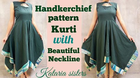 Handkerchief kurti making on Kataria sisters YouTube channel Couture, Umbrella Kurti, Handkerchief Pattern, Stylish Sleeves, Stitching Tutorial, Dress Kurti, Tunic Kurti, Line Skirts, Dress Patterns Diy