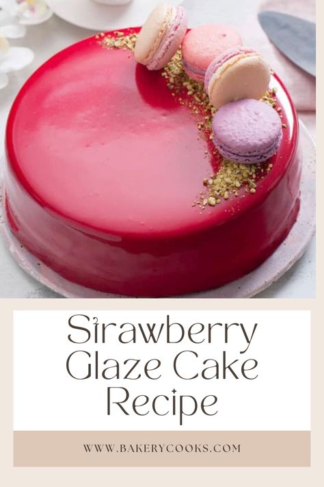 Indulge in the Strawberry Glaze Cake, a celebration of flavors and joy. With its tender crumb and luscious glaze, this dessert brings people together, creating lasting memories. Gather ingredients, preheat oven, and let baking magic begin. Embrace the art of baking, find happiness in simple pleasures. Happy baking! Strawberry Mirror Glaze Cake, Strawberry Glazed Cake, Strawberry Glaze Cake, Strawberry Glaze Recipe For Cake, Cake Glaze, Glaze Cake, Vanilla Bean Cakes, Jello Cake, Glaze For Cake