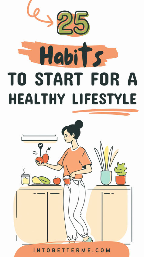 Ready to kickstart your journey to a healthier lifestyle? Discover 25 essential habits to incorporate into your daily routine for a happier, healthier you. From nutritious eating habits to regular exercise routines and mindful practices, these tips will help you cultivate a sustainable healthy lifestyle. Pin now to start your wellness journey today! #HealthyLifestyle #WellnessTips #HealthyHabits #FitnessMotivation #NutritionTips #MindfulnessPractice Tips To Be Healthy, How To Eat Nutritiously, Starting Healthy Habits, Habits For A Healthy Lifestyle, Easy Ways To Be Healthier, Forming Healthy Habits, How To Maintain A Healthy Lifestyle, Starting A Healthy Lifestyle, Healthy Habits Routine