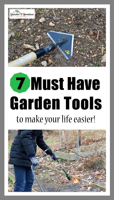 7 Must Have Garden Tools to Make Your Life Easier - The Seasonal Homestead Seasonal Homestead, Simple Desert, Garden Gadgets, Wood Cabin, Best Garden Tools, Landscaping Tools, Planting Tools, Gardening Gear, Gardening Tool