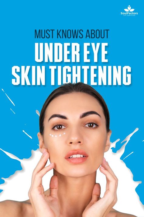 The skin under our eyes can be really delicate. But most of the time, we tend to neglect that part of our face and it will eventually get ... under-eye skin tightening treatments. under-eye skin tightening home remedy. tighten under-eye skin exercise. how to thicken skin under eyes naturally. tighten the skin under the eyes without surgery. under-eye skin tightening procedures. sudden saggy skin under eyes. the best product to tighten the skin under the eyes. under-eye skin tightening cream. Wrinkles Under Eyes Remedies, Under Eye Bags How To Get Rid Of, Saggy Eyes Remedies, Eye Tightening Cream, How To Tighten Under Eye Skin, Saggy Under Eye Skin, Under Eye Wrinkles Remedies Diy, Fine Lines Under Eyes, Tighten Under Eye Skin