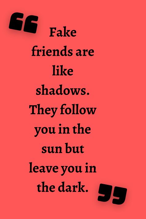 Friends Leave You Out Quotes, Friend Leaves You Quotes, No Fake Friends, Quotes Fake Friends, Quotes About Fake Friends, Fake Best Friends, Hood Quotes, Best Friend Quiz, Friends Leave