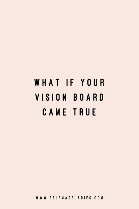 Learn how I tripled my income with my Vision Board and how I manifested my dream life with this law of attraction tool- Create a Vision Board That Really Works. Visualization is one of the most powerful exercises you can do to manifest your desired goal. With this guide you create a Vision Board that actually works. Quote Words to live by #words #pinkquotes We Were Created To Create, Quotes Live Your Life, Visualize Your Dreams, Living Dream Life, What If Your Vision Board Came True, Creating Life Of My Dreams, Working Towards Dreams Quotes, Living My Dream Quotes, My Vision Board Lettering