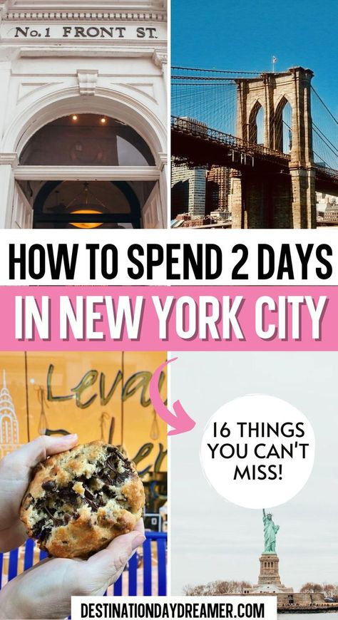 Best Of New York City, Nyc First Visit, New York 2 Day Itinerary, New York City Free Things To Do, 2 Day Itinerary Nyc, New York Visit Bucket Lists, New York Guide Things To Do, Place To Visit In New York, Things To Pack For New York