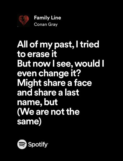 Family Lines Conan Gray, Freaks Jordan Clarke Aesthetic, Family Line Spotify, Family Line Conan Gray Aesthetic, Family Line Conan Gray Lyrics, Conan Gray Core, Family Line Lyric, Never Ending Song Conan Gray, Conan Gray Songs