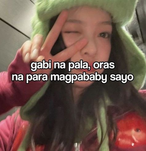 Filipino Kpop Quotes, Kpop Crush Memes, Kpop Quotes Tagalog, Meme Texts Kpop, Kpop Tagalog Quotes, Bebe Time, Filipino Pick Up Lines, Crush Kita, Pick Up Lines Tagalog
