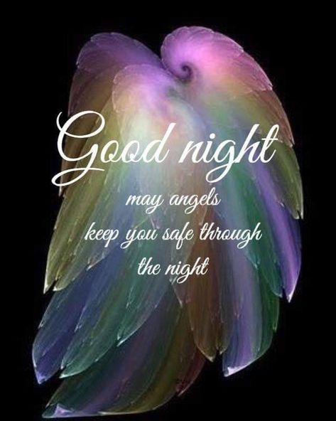 Good Night Angel, Good Night Friends Images, Good Night Qoutes, Good Night Prayer Quotes, Beautiful Good Night Quotes, Blessed Night, Good Night Love Quotes, Quotes Dream, God Natt