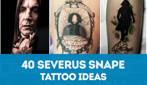 Huge list of ideas if you’re considering a Severus Snape tattoo. Snape tattoos feature one of Harry Potter's most popular characters. Severus Snape Wand Tattoo, Professor Snape Tattoo, Snape Always Tattoo, Severus Snape Tattoo Ideas, Snape Tattoo Ideas, Severus Snape Patronus, Snape Tattoo, Severus Snape Tattoo, Severus Snape Wand