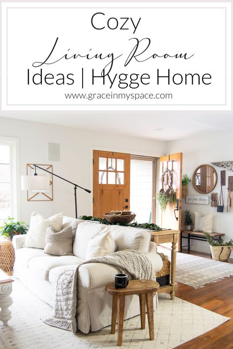 The hygge movement of intentional coziness is in full swing! On the blog I'm sharing cozy living room ideas that you can incorporate on a budget!  #fromhousetohaven #cozylivingroom #livingroomideas #hyggehome Living Room Inspirations Cozy, Modern Cozy Decor, Zen Living Room Ideas Cozy, Cozy Style Home, Cozy Front Room Ideas, Peaceful Living Room Ideas, Hygge Entryway, Large Cozy Living Room, Cozy Clean Home