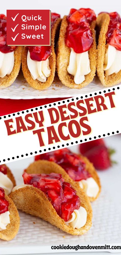 Pie, Charro Cheesecake, Nacho Bar Dessert Ideas, Make Taco Shells From Tortillas, Dessert With Crackers, Recipes Using Strawberry Cream Cheese, Strawberry Cheesecake Tacos Easy, Desserts For Taco Party, Desserts For A Taco Bar