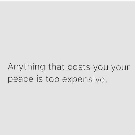 Anything that costs you your peace is too expensive. True Words, Quitting Quotes, Inspirerende Ord, Job Quotes, Fina Ord, Quitting Your Job, People Quotes, Good Advice, The Words