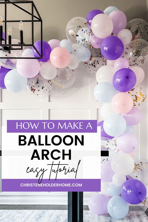 Learn how to create a stunning balloon arch for your next party with this easy DIY tutorial! Find the best budget-friendly balloon arch kits, tools, and step-by-step instructions to make your party one everyone will be talking about. Simple Diy Balloon Arch, Making Balloon Arch, How To Build A Balloon Arch, Easy Balloon Arch Diy, How To Make Balloon Arch, How To Make A Balloon Arch, Ballon Arch Diy, Ballon Garland Diy, Balloon Centerpieces Diy