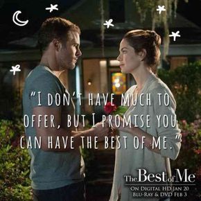 "I don't have much to offer, but I promise you can have the best of me." — The Best of Me Nicholas Sparks Movies Quotes, Nicholas Sparks Quotes, Nicholas Sparks Movies, Love Story Movie, Best Movie Quotes, Best Romance Novels, Bear Quote, Romantic Movie, Movie Love Quotes