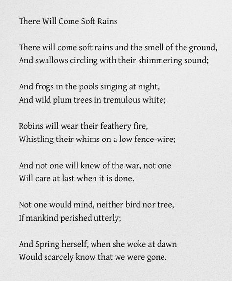 There Will Come Soft Rains - Sara Teasdale The rain in Spain stays mainly on the plains...Hahahaha I love me. There Will Come Soft Rains, Rain Poems, Sara Teasdale, Rain Quotes, Spring Song, Poetic Words, Beautiful Poetry, Spring Awakening, Mary Oliver