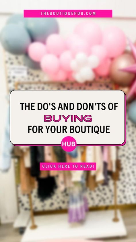 Our do’s and don’ts for buying for your boutique are sure to get you on your feet & fill up your warehouse! #marketing #onlineboutique #businesstips #entreprenuer #fiancialtips #wholesale #buying #apparelmarket #vendors #ecommerce #shopify #boutiqueowner #theboutiquehub #wholesaletips #buyingwholesaletips #boutiqueinventorytips Clothing Boutique Layout Ideas, Best Selling Boutique Items, Opening Boutique Ideas, Clothing Wholesale Vendors, Grand Opening Boutique Ideas, Boutique Opening Ideas, Best Wholesale Vendors For Boutiques, Boutique Wholesale Vendors, Retail Boutique Decor Store Design