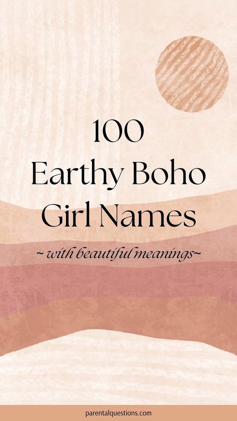 100+ earthy boho baby girl name ideas with meanings. Find the perfect hippie bohemian girl name with our list of 100 beautiful boho girls names with beautiful meanings. Click through for the full list. Boho Girl Names, L Girl Names, Hippie Girl Names, Earthy Girl Names, Hippie Words, Hippie Baby Girl, Names With Beautiful Meanings, Bohemian Baby Names, Girl Name Ideas