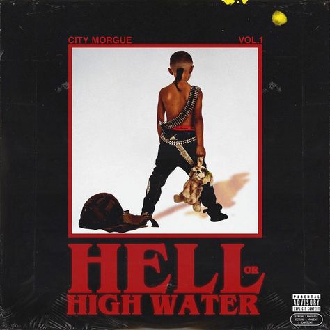 City Morgue (ZillaKami & SosMula) - City Morgue, Vol. 1: Hell or High Water City Morgue, Hell Or High Water, Rick Y Morty, High Water, Photo Wall Collage, Rap Music, Metal Music, Top 50, Music Stuff