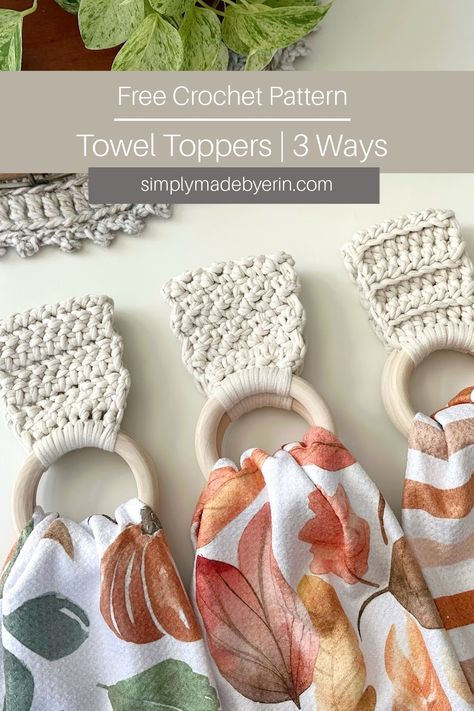 three crochet towel holders displayed on a table with fall inspired towels Crochet Boho Decor Ideas, Kitchen Towel Topper Crochet, Kitchen Towel Hangers, Crochet Kitchen Towel Holder Pattern, Crochet Towel Holders Kitchen Towels, Crochet Towel Hanger Free Pattern, Crochet Towel Pattern Free, Easy Crochet Projects Free Simple, Crocheted Towel Holders Free Pattern