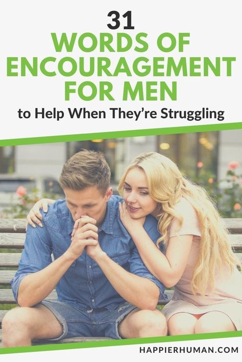 words of encouragement for men | words of encouragement for him during hard times | words of encouragement and strength Encouragement For Men Motivation, Words Of Encouragement For Son, Boyfriend Encouragement Quotes, Inspirational Quotes Positive For Men, Biblical Encouragement For Men, Quotes Of Encouragement For Men, Uplifting Quotes For Hard Times For Men, Encouraging Quotes For Him Motivation For Him, Words Of Encouragement For Him