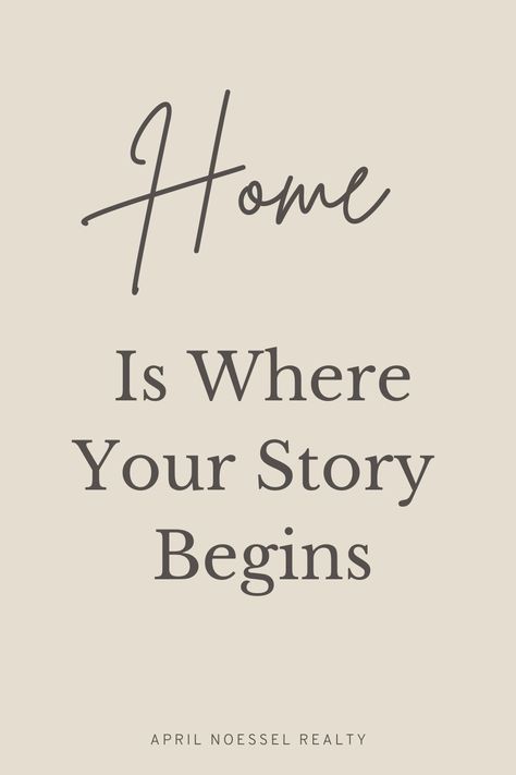 Real Estate Quotes | Real Estate Agent Life "Home Is Where Your Story Begins". Buying a home is a new beginning and chapter. As a real estate agent I am willing to help you reach your goals. Selling Your Home Quotes, Cute Real Estate Quotes, I Am Home Quotes, Real Estate Quotes For Sellers, Buying A Home Quotes, Real Estate Inspirational Quotes, Real Estate Sayings, Buying First Home Quotes, Closing Day Quotes