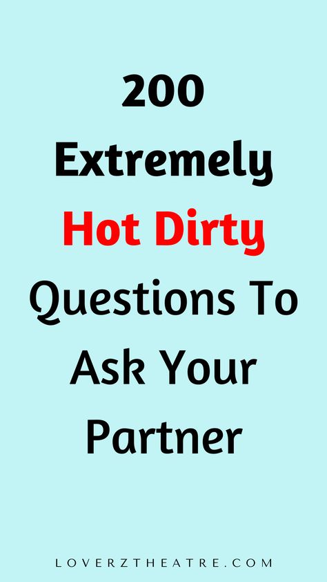 Take the romance in your relationship to the next level with these dirty questions to ask your lover. Looking for truth or dare questions, would you rather questions, or intimate questions to ask your husband, see these 200 extremely hot dirty questions to ask your partner that will strengthen your relationship. Fun dirty questions to ask your girlfriend or boyfriend Intimate Question for Couples Who wants to stay deeply Questions To Ask Girlfriend, Things To Ask Your Boyfriend, Questions For Your Boyfriend, Fun Relationship Questions, Question Games For Couples, Boyfriend Questions, Truth Or Truth Questions, Romantic Questions, Cute Questions