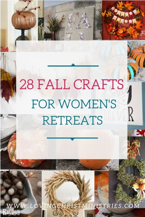 Any one of these fall crafts for women’s retreats will brighten your event and provide a meaningful take-away for retreat participant. #fallcrafts #womensministry #simplecrafts #retreatresources #alovingchrist Relief Society Fall Craft, Crafting Class Ideas For Adults, Ladies Night Fall Craft Ideas, Fall Ladies Craft Night, Women’s Retreat Craft Ideas, Ladies Retreat Crafts, Women’s Retreat Table Decorations, Crafts To Do With Girlfriends, Small Fall Crafts