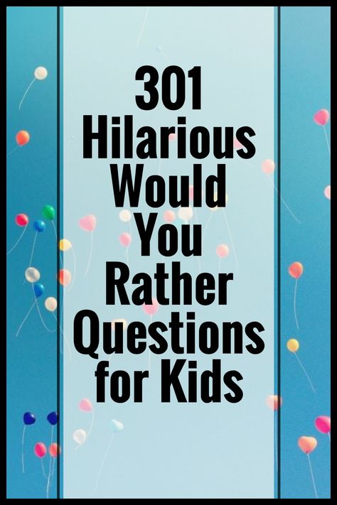 Check out this list of 301 Would You Rather questions for kids! Categories include funny would you rather questions, seasonal, pop culture and more. #wouldyouratherquestionsforkids #wouldyouratherquestionsforkidsfree #wouldyouratherquestionsforkidsfunny #wouldyouratherquestionsforkidsfall #wouldyouratherquestionsforkidssummer #wouldyouratherquestionsforkidswinter Humour, Kids Would You Rather Questions Fun, Would You Rather Kindergarten, Would You Rather For Kids Funny, Fun Family Question Games, Family Would You Rather Questions, Questions To Ask Grandkids, Would You Rather Kids Questions, Funny Would You Rather Questions Kids