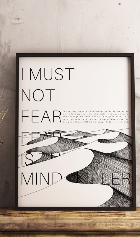 Dune Art Frank Herbert, Dune Illustration Art, Dune Fear Is The Mind Killer, Dune Fear Quote, Dune Minimalist Poster, Dune Poster Art, Dune 2 Poster, Fear Is The Mind Killer Wallpaper, Dune Inspired Tattoos