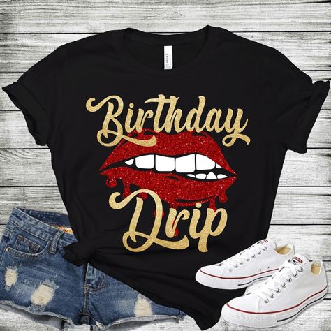 Kid Outfits, Narrator Outfit, Happt Birthday, Glitter Birthday Shirt, Popular Shirts, 49th Birthday, Birthday Squad Shirts, Lips Shirt, Birthday Fits