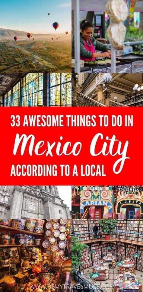 33 Awesome Things to Do in Mexico City - Be My Travel Muse Backpacking Mexico, Mexico City Vacation, Mexico City Travel Guide, Things To Do In Mexico, Visiting Mexico City, Mexico Itinerary, Mexico City Travel, Explore Mexico, Mexico Travel Guides