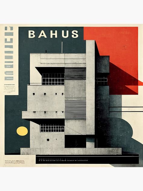 Bauhaus Graphic Design Layout, Bauhaus Architecture Buildings, Bauhaus Design Poster, Bauhaus Graphic Design, Bauhaus Poster Design, Team Aesthetic, Building Poster, Bauhaus Building, Bauhaus Architecture